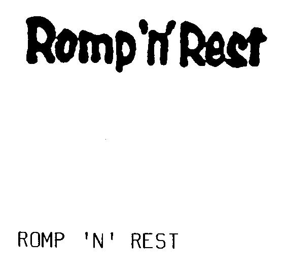 ROMP 'N' REST