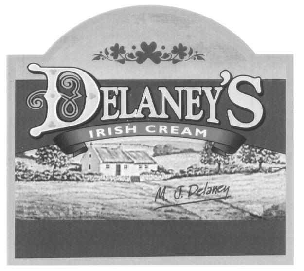 DELANEY'S IRISH CREAM M.J. Delaney