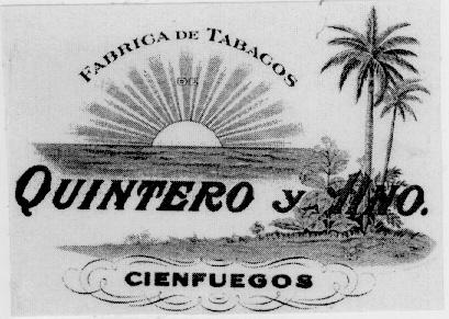 FABRICA DE TABACOS QUINTERO y HNO. CIENFUEGOS