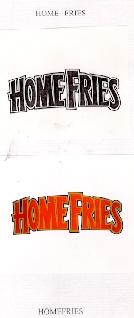 HOMEFRIES