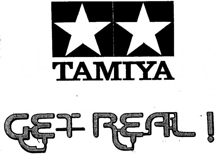 TAMIYA GET REAL!