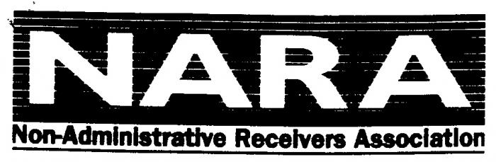 NARA Non-Administrative Receivers Association