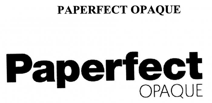 PAPERFECT OPAQUE