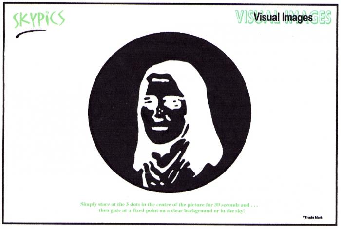 SKYPiCS VISUAL IMAGES Visual Images Simply stare at the 3 dots in the centre of the picture for 30 seconds and... then gaze at a fixed point on a clear background or in the sky!