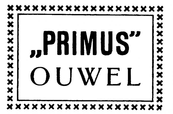 ,PRIMUS' OUWELL