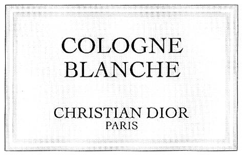 COLOGNE BLANCHE CHRISTIAN DIOR PARIS