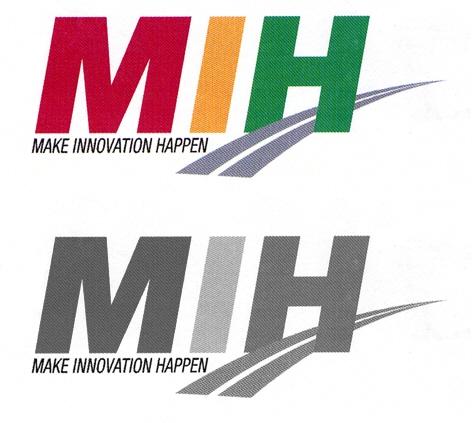 MIH MAKE INNOVATION HAPPEN