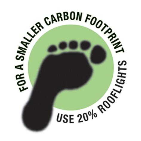 FOR A SMALLER CARBON FOOTPRINT USE 20% ROOFLIGHTS