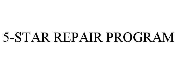 5-STAR REPAIR PROGRAM