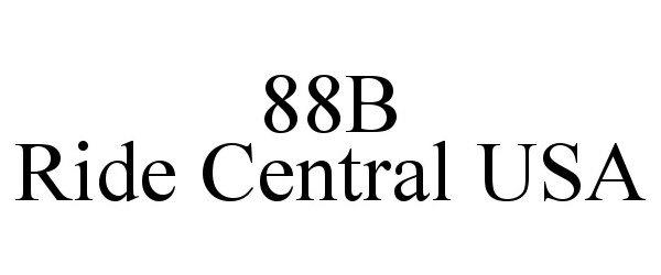 88B RIDE CENTRAL USA