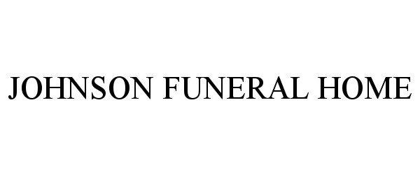 JOHNSON FUNERAL HOME