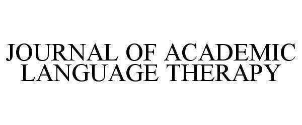 JOURNAL OF ACADEMIC LANGUAGE THERAPY