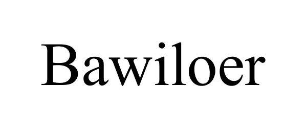 BAWILOER