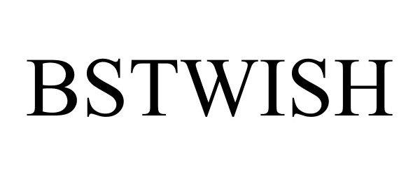 BSTWISH