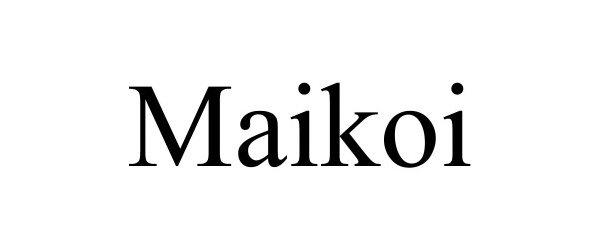 MAIKOI