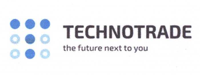 TECHNOTRADE the future next to you